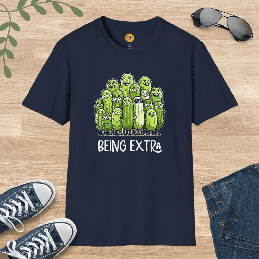 Being Extra - Pickle Lovers T-Shirt