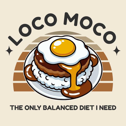 Loco Moco - The Only Balanced Diet I Need