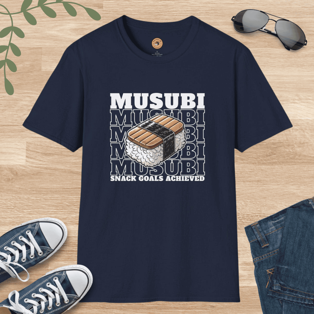 Musubi - Snack Goals Achieved - Foodie Gift Shirt