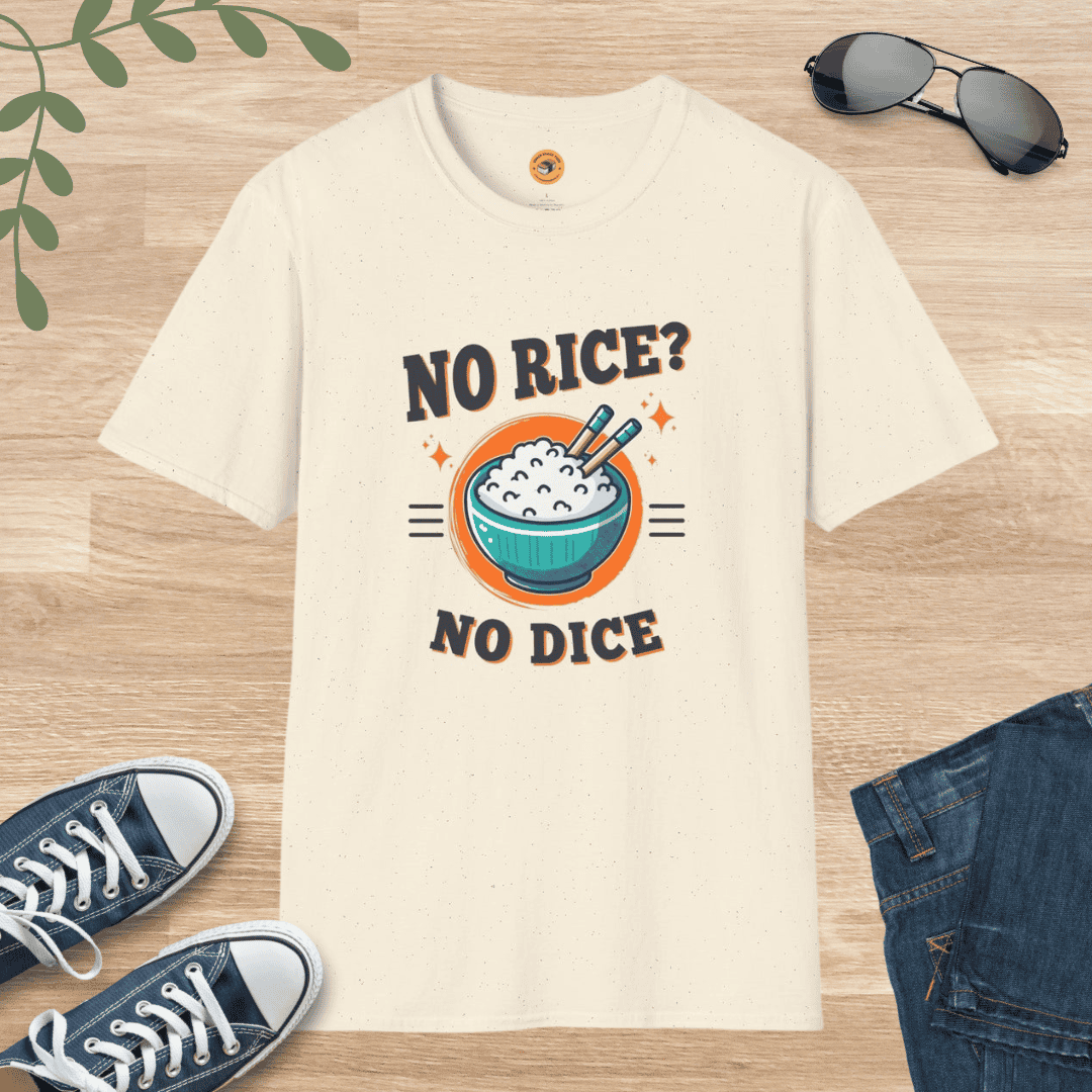 Rice T-Shirt No Rice No Dice Unisex Softstyle