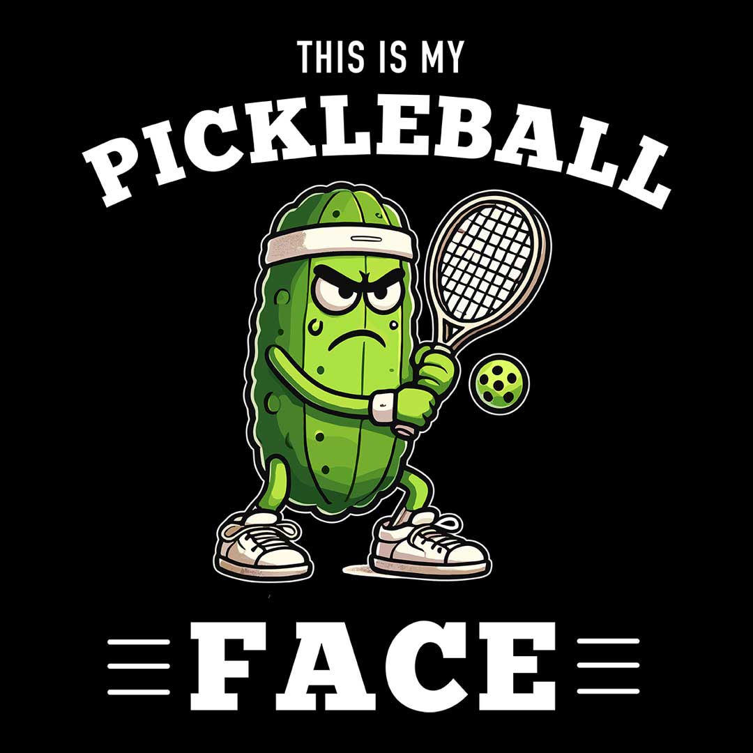 This is My Pickleball Face